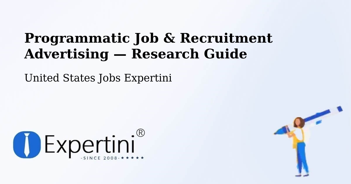 Programmatic Job & Recruitment Advertising — Research Guide – Wiggins